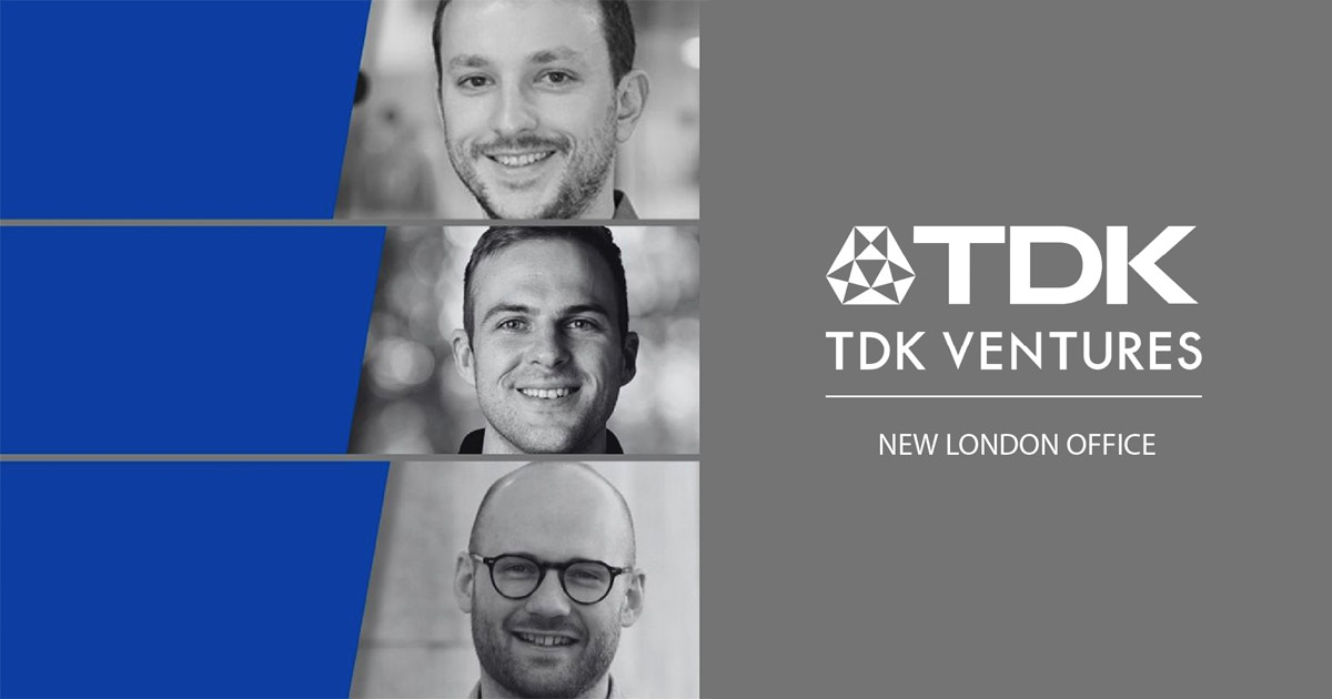 TDK Ventures announcement with portraits of David Delfassy, Marc Bouchet and Sam Hill.